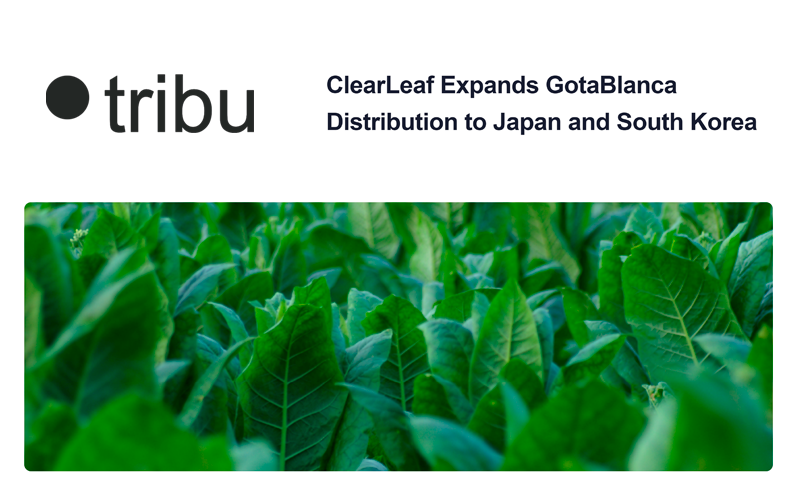 ClearLeaf Expands GotaBlanca Distribution to Japan and South Korea